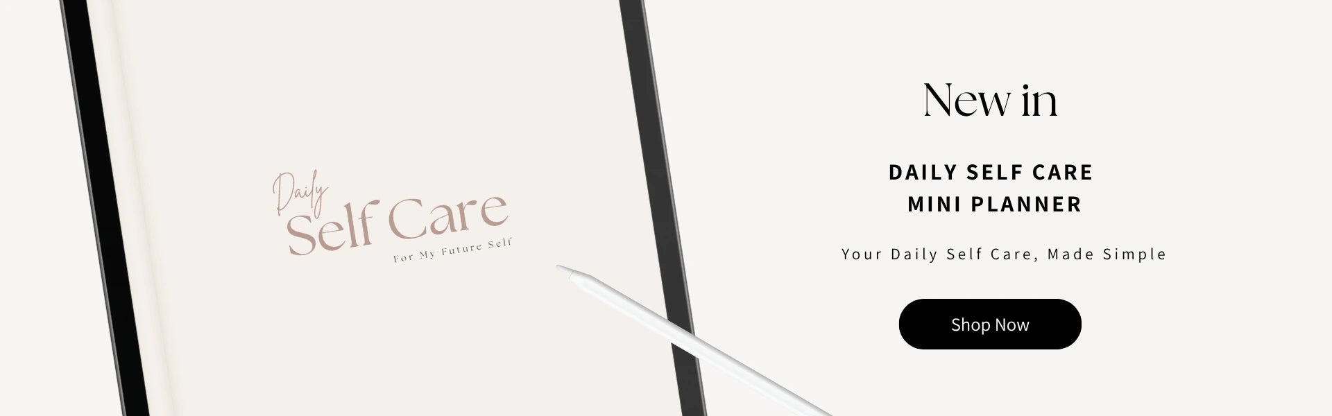 Daily self care mini planner with branding and promotional text on a light beige background